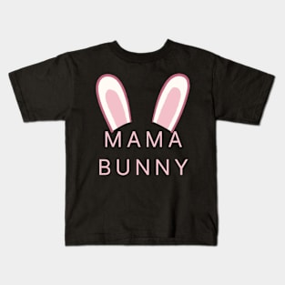 Easter Family Matching Outfits Pastel Color Mama Bunny Kids T-Shirt